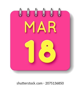 18 day of the month. 18 March. Cute calendar daily icon. Date day week Sunday, Monday, Tuesday, Wednesday, Thursday, Friday, Saturday.