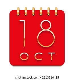 18 day of the month. October. Luxury calendar daily icon. Date day week Sunday, Monday, Tuesday, Wednesday, Thursday, Friday, Saturday. Gold text. Red paper. Vector illustration.