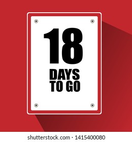 18 days to go banner. flat style. days to go concept