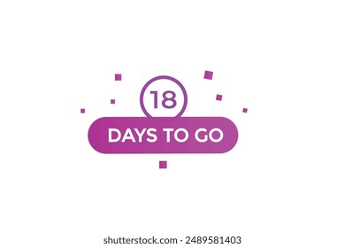 18 days to go, icon, stile, timer, countdown, clock,  go  to, time,  background, template, 18  days to go, countdown, sticker, left banner, business, sale, label button
