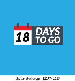 18 days to go label,sign,button. Vector stock illustration.