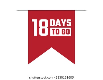 18 days to go red vector banner illustration isolated on white background