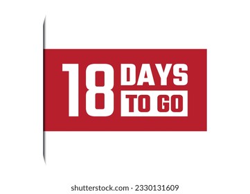 18 days to go red vector banner illustration isolated on white background