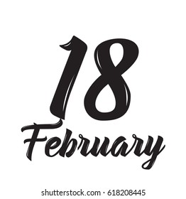 18 february, text design. Vector calligraphy. Typography poster. Usable as background.