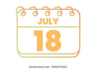 18 july month single day vector, illustration, calendar with orange, yellow, brown and white color background calendar icon of july 18