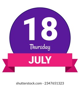 18. Juli, Donnerstag. Datumsvorlage. Nützliches Design für Kalender- oder Veranstaltungswerbung. EPS10 Datei, Vektorgrafik. Einzeln auf weißem Hintergrund. 
