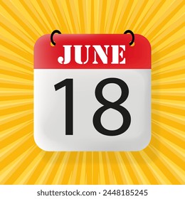 18 June. Calendar 2024. 3d illustration. Pop art style. Vector line icon for Business and Advertising