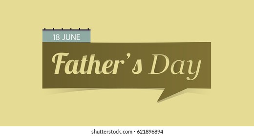 18 June Father Day banner isolated on light brown background. Banner design template in paper cutting art style. Vector illustration.