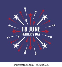 18 june, father's day, red and white fireworks on purple background