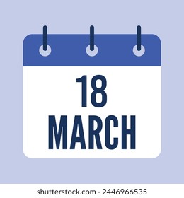 18 March Calendar. Grey Background. Vector Calendar.