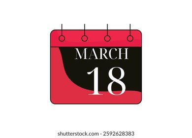 18 March calendar icon text page monthly web design on red, black and white background vector, icon, or illustration with the month of March 18
