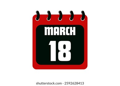 18 March calendar icon text page monthly web design on red, black and white background vector, icon, or illustration with the month of March 18