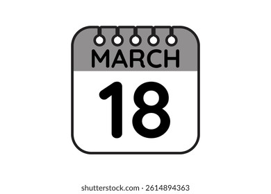 18 March calendar icon text page monthly web design on black and white background vector, icon, or illustration with the month of March 18