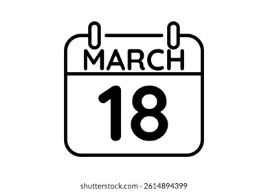 18 March calendar icon text page monthly web design on black and white background vector, icon, or illustration with the month of March 18
