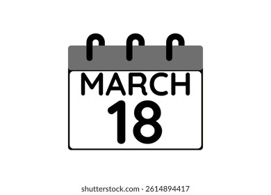 18 March calendar icon text page monthly web design on black and white background vector, icon, or illustration with the month of March 18
