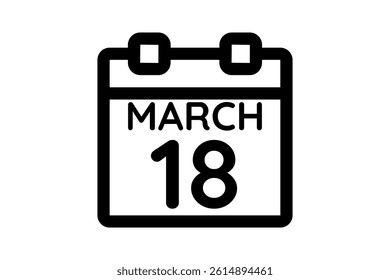 18 March calendar icon text page monthly web design on black and white background vector, icon, or illustration with the month of March 18