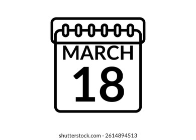18 March calendar icon text page monthly web design on black and white background vector, icon, or illustration with the month of March 18