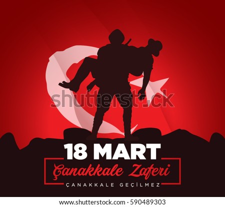 18 March Canakkale Victory. Canakkale is impassable.