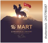 18 March Happy Canakkale Victory Day - Martyrs Memorial Day