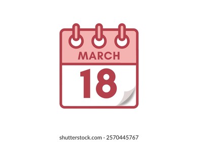 18 March month single day vector, illustration, calendar with maroon, rose and white color background calendar March 18