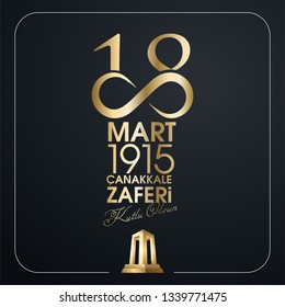 18 mart 1915 çanakkale zaferi ve şehitleri anma günü, Turkish national holiday of March 18, 1915 the day the Ottomans Canakkale Victory Monument. creative vector desing.