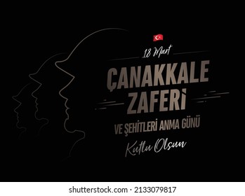 18 mart canakkale zaferi ve sehitleri anma gunu vector illustration. English translation (18 March, Canakkale Victory Day and martyrs Memorial Day Turkey celebration card.)