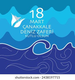 18 mart canakkale zaferi vector illustration. (18 March, Canakkale Victory Day Turkey celebration card.)