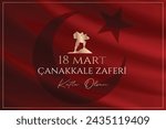 18 mart Çanakkale Zaferi kutlu olsun. (Çanakkale, Türkiye) Translation: Happy 18 March Çanakkale Victory (Canakkale, Turkey)
