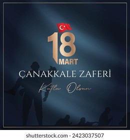 
18 mart Çanakkale Zaferi kutlu olsun. (Çanakkale, Türkiye) Translation: Happy 18 March Çanakkale Victory (Canakkale, Turkey) 