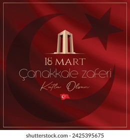 18 mart Çanakkale Zaferi kutlu olsun. (Çanakkale, Türkiye) Translation: Happy 18 March Çanakkale Victory (Canakkale, Turkey) 