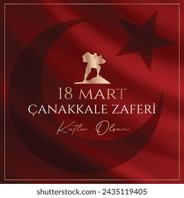 18 Mart Çanakkale Zaferi kutlu olsun. Traducción: Feliz 18 de Marzo Victoria de Çanakkale (Canakkale, Turquía)
