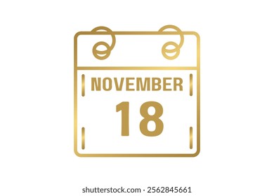 18 November calendar icon text page monthly web design on golden and white background vector, icon, or illustration with the month of November 18