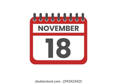 18 November month single day vector, illustration, calendar with red, black and white color background calendar November 18