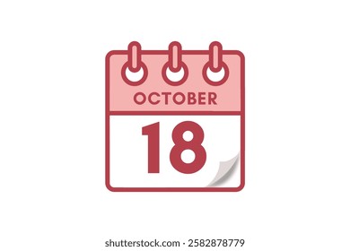 18 October month single day vector, illustration, calendar with maroon, rose and white color background calendar October 18