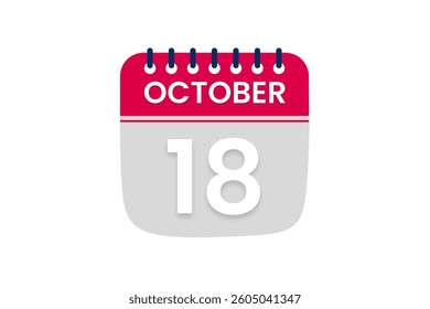 18 October  month single day vector, illustration, calendar with red, off white and white color background calendar October 18