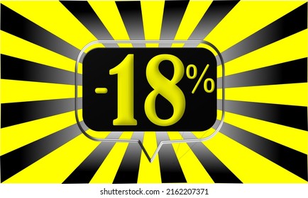 18% off. Black and yellow banner with eighteen percent off black balloon for big mega sales.
