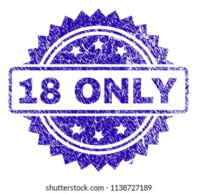 18 ONLY stamp watermark with grunge style. Blue vector rubber seal print of 18 ONLY title with grunge texture.