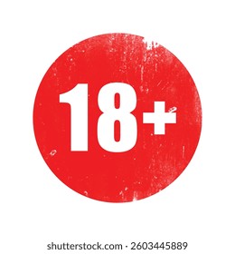 18+ Over 18 Plus Age Restriction
Red Rubber Stamp Label Grunge Texture Effect