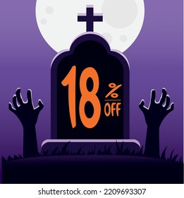 18 percent off. tomb with the phrase "18% off" and with zombie hands coming out of the ground. main color is purple