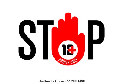 18 plus age limit sign, adults only on a white background. isolated object. Stop sign 