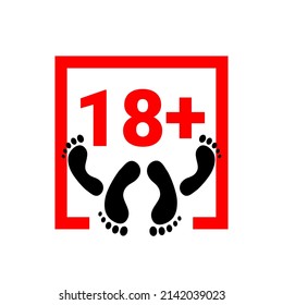 18 plus icon. Prohibition sign for persons under eighteen years of age. Sex Content for adults. Red square with numbers 18 plus and two pairs of legs. Vector icon isolated on white background.