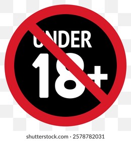  18 plus icon vector, Adult 18+ age restriction vector, No under eighteen sign vector graphic pack, under eighteen years prohibition sign, adults only for your web design, logo, eps10