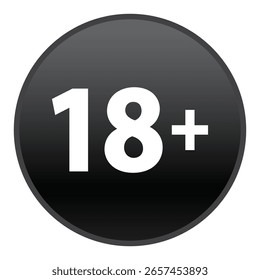 18 plus only - schwarzes Symbol. Altersgrenze unter 18 Jahren ist verboten Kreis Zeichen Symbol Vektorgrafik. Unter 18 anmelden auf weißem Hintergrund. Über 18 wurden nur zensiert. 18 Jahre alt verboten.