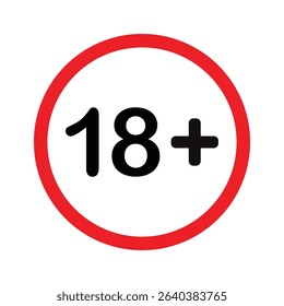 18 plus only icon. Age limit under 18 years old is forbidden circle sign symbol vector illustration. Under 18 sign in on white background. Over 18 only censored. Eighteen age older forbidden 