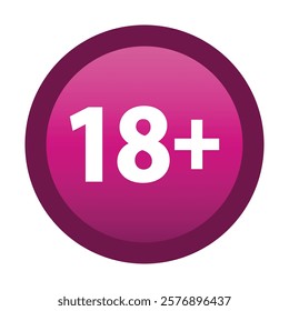 18 plus only - pink icon. Age limit under 18 years old is forbidden circle sign symbol vector illustration. Under 18 sign in on white background. Over 18 only censored. Eighteen age older forbidden.