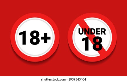 18 plus sign. Age restriction sign. Under 18 not allowed sign. Illustration vector