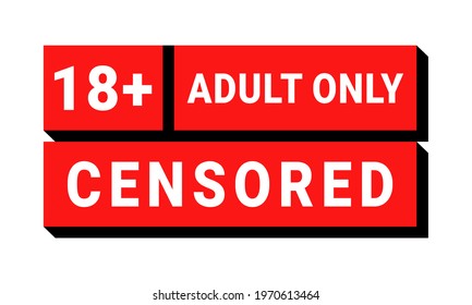 18 plus sign. Warning only for 18 years and over. Adult only. Illustration vector