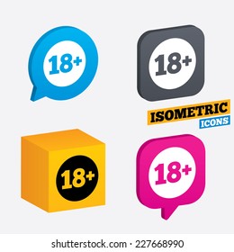 18 plus years old sign. Adults content icon. Isometric speech bubbles and cube. Rotated icons with edges. Vector