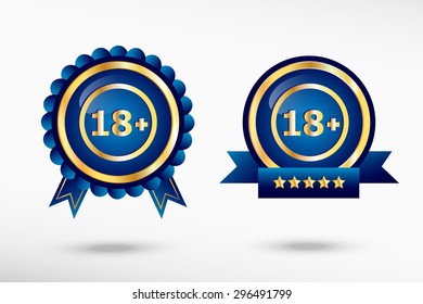 18 plus years old sign. Adults content icon stylish quality guarantee badges. Blue colorful promotional labels