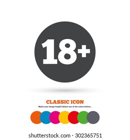 18 plus years old sign. Adults content icon. Classic flat icon. Colored circles. Vector